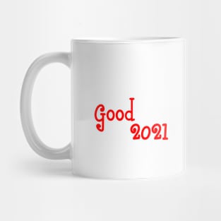 good 2021 Mug